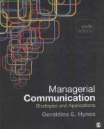managerial communicationstrategies and applications sixth edition