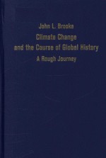 Climate change and the course of global history a rough journey