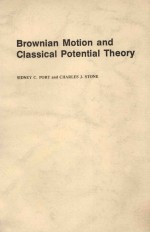 BROWNIAN MOTION AND C LASSICAL POTENTIAL THEORY
