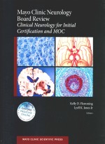 Mayo Clinic Neurology Board Review Clinical Neurology for Initial Certification and MOC