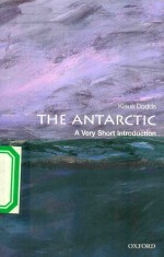 THE ANTARCTIC:A VERY SHORT INTRODUCTION