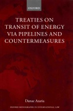 Treaties on Transit of Energy Via Pipelines and Countermeasures