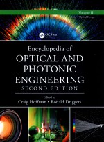 Encyclopedia of OPTIAL AND PHOTONIC ENGINEERING SECOND EDITIOON Volume3