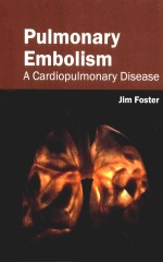 Pulmonary Embolism A Cardiopulmonary Disease