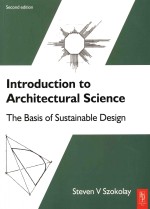 Introduction to architectural science the basis of sustainable design