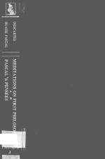 Meditations on First Philosophy Pascal's Pensees