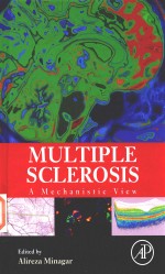 MULTIPLE SCLEROSIS A Mechanistic View
