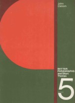 BETTER PARAGRAPHS and Short Themes FIFTH EDITION