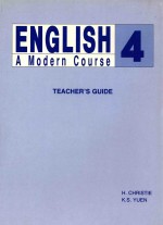 ENGLISH A MODERN COURSE 4 TEACHER`S GUIDE