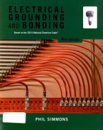ELECTRICAL GROUNDING AND BONDING BASED ON THE 2014 NATIONAL ELECTRICAL CODE 4TH EDITION