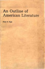 AN OUTLINE OF AMERICAN LITERATURE