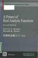 A primer of real analytic functions Second Edition = 实解析函数入门 第2版