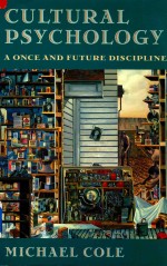 Cultural Psychology A Once and Future Discipline