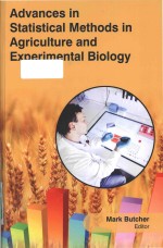 Advances in Statistical Methods in Agriculture and Experimental Biology