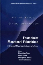 Festschrift Masatoshi Fukushima In Honour of Masatoshi Sukushima's Sanju Volume 17