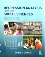 Regression Analysis for the Social Sciences Second Edition