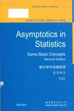 Asymptotics in statistics: some basic concepts Second Edition = 统计学中的渐近性: 基本概念 第2版