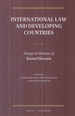 International Law and Developing Countries Essays in Honour of kamal Hossain