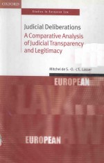 JUDICIAL DELIBERATIONS A COMPARATIVE ANALYSIS OF JUDICIAL TRANSPARENCY AND LEGITIMACY