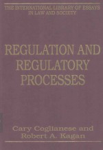REGULATION AND REGULATORY PROCESSES
