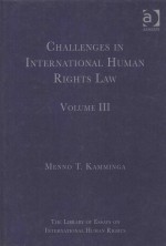 CHALLENGES IN INTERNATIONAL HUMAN RIGHTS LAW VOLUME Ⅲ