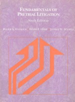 FUNDAMENTALS OF PRETRIAL LITIGATION