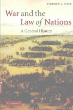 WAR AND THE LAW OF NATIONS A GENERAL HISTORY