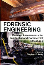 FORENSIC ENGINEERING DAMAGE ASSESSMENTS FOR RESIDENTIAL AND COMMERCIAL STRUCTURES