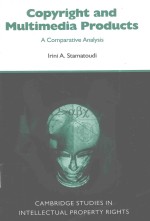 COPYRIGHT AND MULTIMEDIA PRODUCTS A COMPARATIVE ANALYSIS