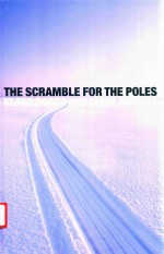 The Scramble For The Poles The Geopolitics Of The Arctic And Antarctic