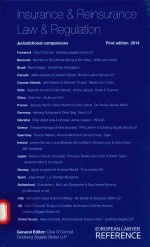 INSURANCE& REINSURANCE LAW ®UIATION JURISDICTIONAL COMPARISONS FIRST EDITION 2014