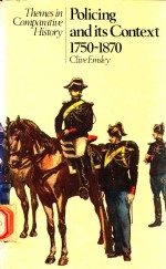 POLICING AND ITS CONTEXT 1750-1870
