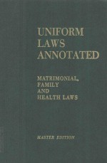 UNIFORM LAWS ANNOTATED