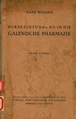 KURZE EINFUHRUNG IN DIE GALENISCHE PHARMAZIE