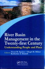 River Basin Management In The Twenty-First Century Understanding People And Place