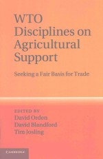 WTO DISCIPLINES ON AGRICULTURAL SUPPORT SEEKING A FAIR BASIS FOR TRADE