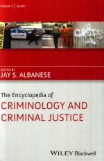 The Encyclopedia of Criminology and Criminal Justice Volume 5 Sa-Wr