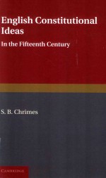English Constitutional Ideas inm the Fifteenth Century