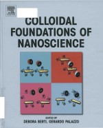 Colloidal foundations of nanoscience