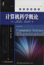 Computer science illuminated = 计算机科学概论(英文版·第5版)