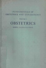 FUNDAMENTALS OF OBSTETRICS AND GYNAECOLOGY VOLUME I OBSTETRICS