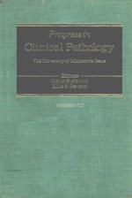 PROGRESS IN CLINICAL PATHOLOGY VOLUME VIII