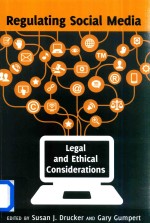 Regulating Social Media Legal and Ethical Considerations