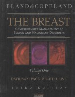 THE BREAST COMPERHENSIVE MANAGEMENT OF BENIGN AND MALIGNANT DISORDERS VOLUME 1