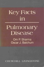 KEY FACTS IN PULMONARY DISEASE