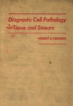 DIAGNOSTIC CELL PATHOLOGY IN TISSUE AND SMEARS