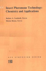 INSECT PHEROMONE TECHNOLOGY CHEMISTRY AND APPLICATIONS