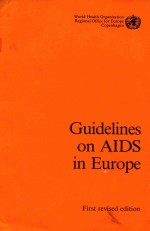 GUIDELINES ON AIDS IN EUROPE
