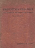 PROTOZOAN PARASITES OF DOMESTIC ANIMALS AND OF MAN