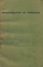 DESULFURIZATION OF PETROLEUM